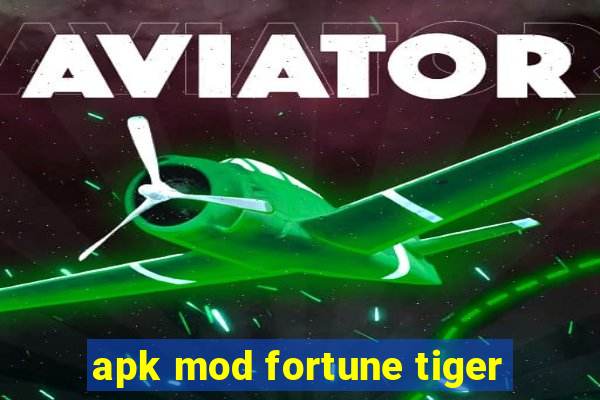 apk mod fortune tiger